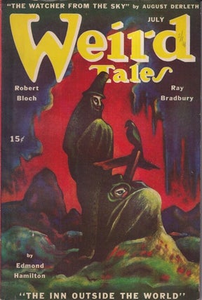 Item #33415 Weird Tales July, 1945. Robert Bloch Edmond Hamilton, Carl Jacobi, Manly Wade...