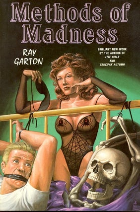 Item #33463 Methods of Madness. Ray Garton