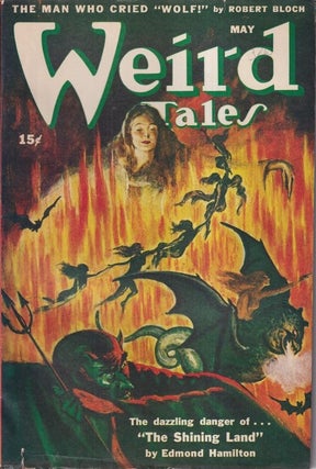 Item #33561 Weird Tales May 1945. Robert Bloch Edmond Hamilton, Manly Wade Wellman, Ray Bradbury,...