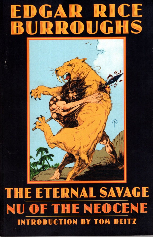 Item #33795 The Eternal Savage / Nu of the Neocene. Edgar Rice Burroughs.