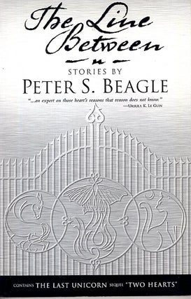 Item #34401 The Line Between. Peter S. Beagle