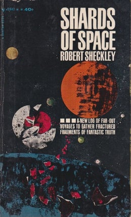 Item #34915 Shards of Space. Robert Sheckley
