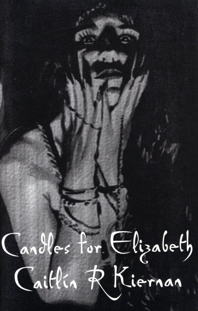 Item #35112 Candles for Elizabeth. Caitlin Kiernan.