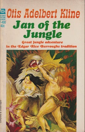 Item #36401 Jan of the Jungle. Otis Adelbert Kline