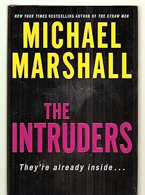 Item #36609 The Intruders. Michael Marshall