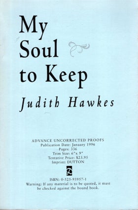 Item #3940 My Soul to Keep. Judith Hawkes