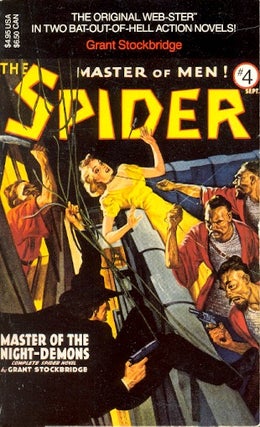 Item #39548 Spider #4: Master of the Night-Demons. Grant Stockbridge