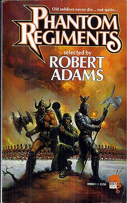 Item #39570 Phantom Regiments. Robert Adams.