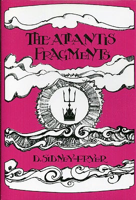 Item #39606 Atlantis Fragments. Donald Sidney-Fryer