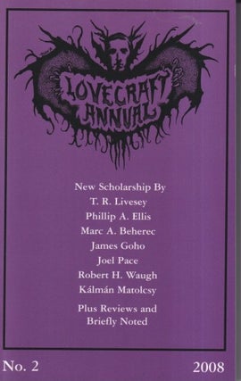 Item #40067 Lovecraft Annual No. 2: New Scholarship on H.P. Lovecraft. S. T. Joshi