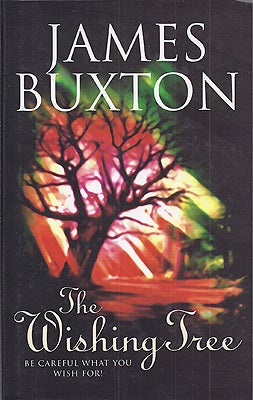 Item #4121 The Wishing Tree. James Buxton