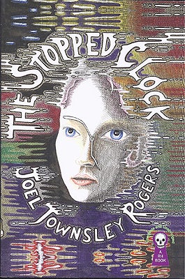 Item #41243 The Stopped Clock. Joel Townsley Rogers