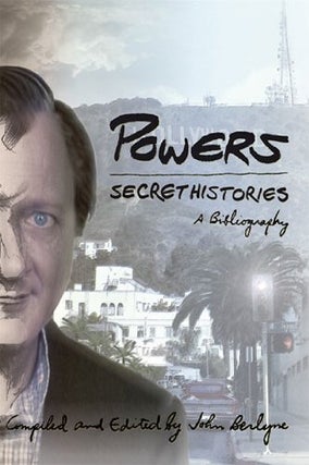 Item #41685 Powers Secret Histories: A Bibliography. John Berlyne, compiler