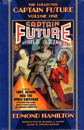 Item #41686 The Collected Captain Future Volume One. Edmond Hamilton