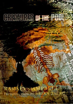 Item #42302 Creatures of the Pool. Ramsey Campbell