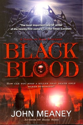 Item #42376 Black Blood. John Meaney