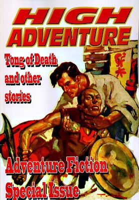 Item #43142 High Adventure: Adventure Fiction Special Issue #110. John Gunnison