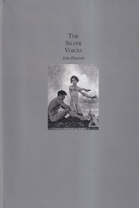 Item #43950 The Silver Voices. John Howard