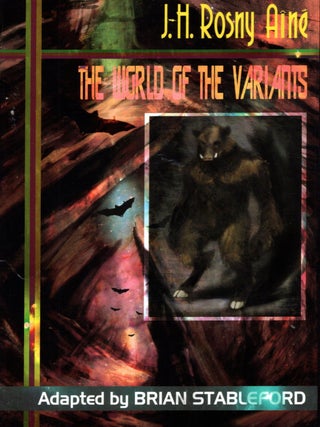 The World of the Variants