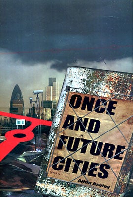 Item #44134 Once and Future Cities. Allen Ashley