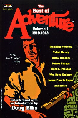 Item #44431 The Best of Adventure Volume 1: 1910-1912. Doug Ellis