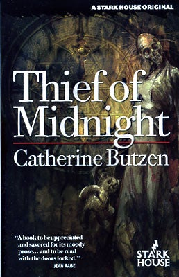 Item #44460 Thief of Midnight. Catherine Butzen.