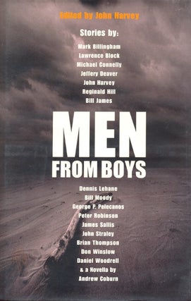 Item #44765 Men From Boys. John Harvey