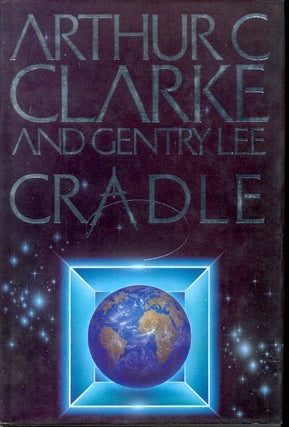 Item #4532 Cradle. Arthur C. Clarke, Gentry Lee