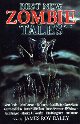 Item #45442 Best New Zombie Tales Volume 2. James Roy Daley