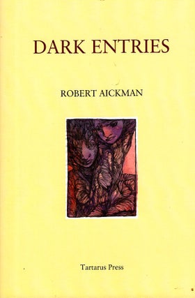 Item #45526 Dark Entries. Robert Aickman