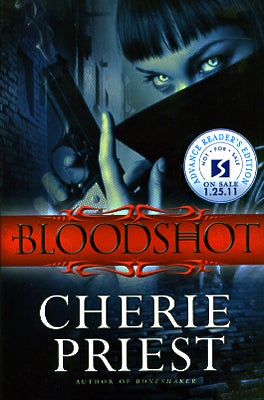 Item #45985 Bloodshot. Cherie Priest