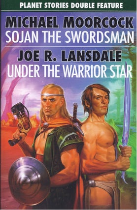 Item #46360 Sojan the Swordsman / Under the Warrior Star. Michael / Joe R. Lansdale Moorcock