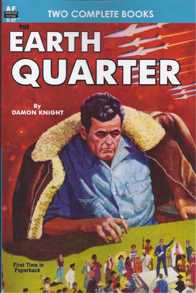 Item #46393 Earth Quarter / Envoy To New Worlds. Damon / Laumer Knight, Keith.