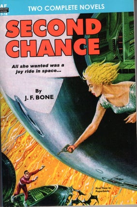 Item #46474 Second Chance / Mission to a Distant Star. J. F. / Long Bone, Frank Belknap