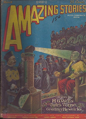 Item #46828 Amazing Stories: March, 1928. AMAZING STORIES