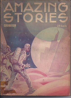 Item #46845 Amazing Stories August/September 1933. AMAZING STORIES