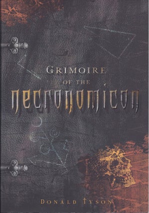 Item #46863 Grimoire of the Necronomicon. Donald Tyson
