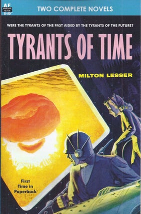 Item #47688 Tyrants of Time / Pariah Planet. Milton / Leinster Lesser, Murray