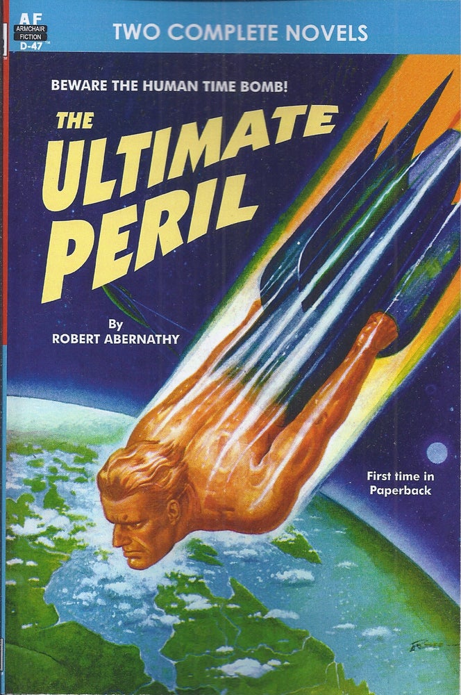 Item #47690 The Ultimate Peril / Planet of Shame. Robert / Elliott Abernathy, Bruce.