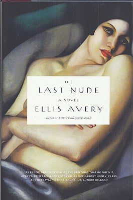 Item #47701 The Last Nude. Ellis Avery