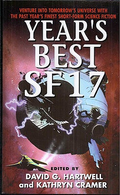 Item #48452 Year's Best SF 17. David G. Hartwell, Kathryn Cramer