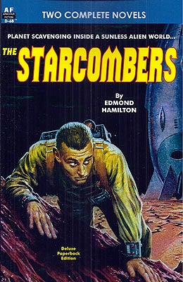 Item #48531 The Starcombers / The Year When Stardust Fell. Edmond / Jones Raymond F. Hamilton