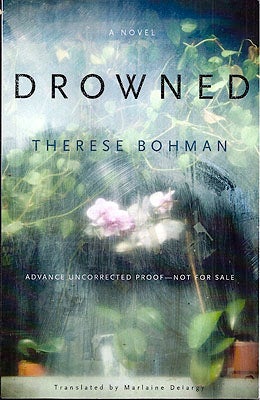 Item #48729 Drowned. Therese Bohman.