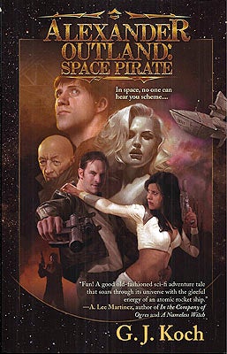 Item #48775 Alexander Outland: Space Pirate. G. J. Koch
