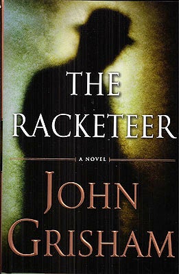 Item #49220 The Racketeer. John Grisham