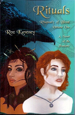 Item #49325 Rituals - Rhapsody of Blood, Volume One. Roz Kaveney