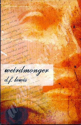Item #49376 Weirdmonger. D. F. Lewis