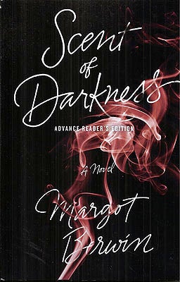 Item #49652 Scent of Darkness. Margot Berwin