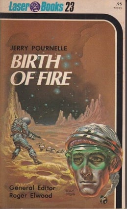 Item #49782 Birth of Fire. Jerry Pournelle