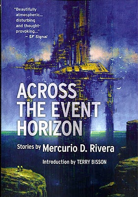 Item #50390 Across the Event Horizon. Mercurio D. Rivera